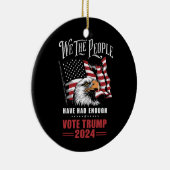 我々は、国民は十分な投票トランプ2024を持っていた セラミックオーナメント (右)