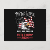 我々は、国民は十分な投票トランプ2024を持っていた ポストカード (正面)