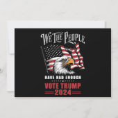 我々は、国民は十分な投票トランプ2024を持っていた 招待状 (正面)