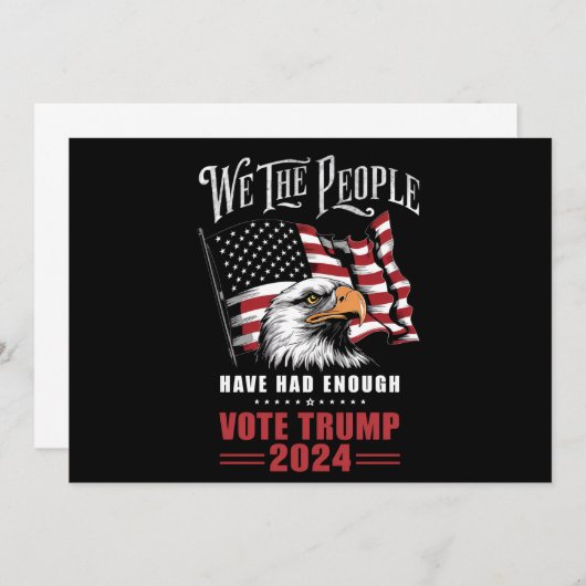 我々は、国民は十分な投票トランプ2024を持っていた 招待状 (正面/裏面)
