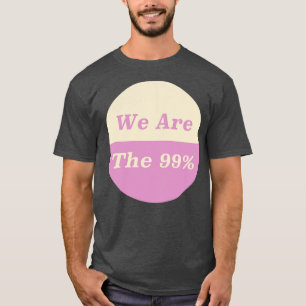 我々は Tシャツ