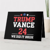 我々はBruh私たちはトランプVanceを獲得した47th カード (正面)