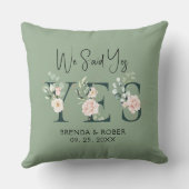 我々はYesエレガントフローラ文字Sage Greenに言った クッション (裏面)