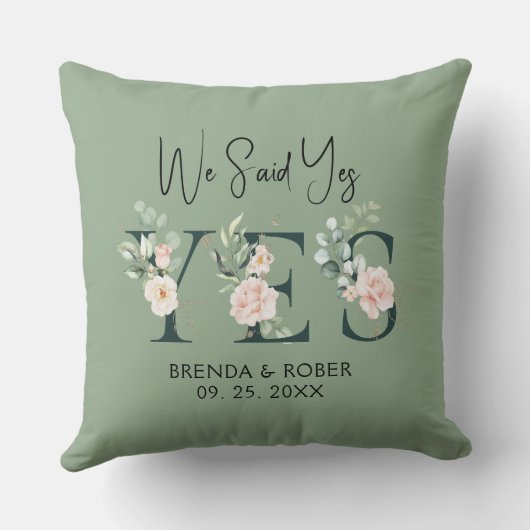 我々はYesエレガントフローラ文字Sage Greenに言った クッション (裏面)