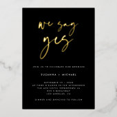 我々はYesモダンブラック書道の結婚金ゴールドと言う 箔招待状 (正面)