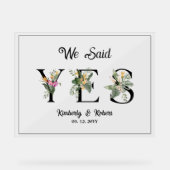 我々はYes熱帯夏の花のサイン結婚を言った アクリルサイン (正面)