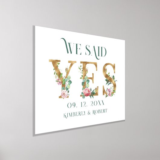 我々はYes金ゴールド手紙ピンクの花を述べた 箔ポスター (レイダウン)