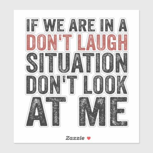 我々もしは笑わない状況に置かれている シール (シート)