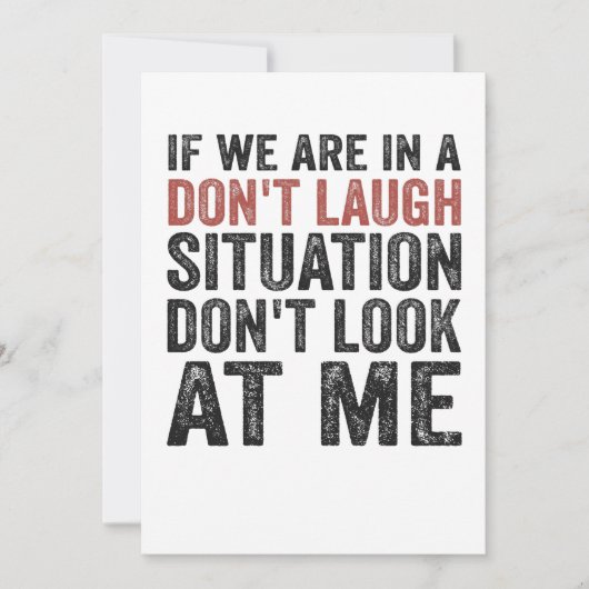 我々もしは笑わない状況に置かれている 招待状 (正面)