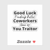 我々より良い同僚を見つけるのが幸運 シール (シート)