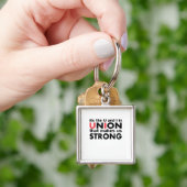 我々を強くさせる労組クラシック キーホルダー (手)