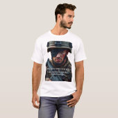 「我々を殺さないものは、我々をより強くする。」 Tシャツ (正面フル)