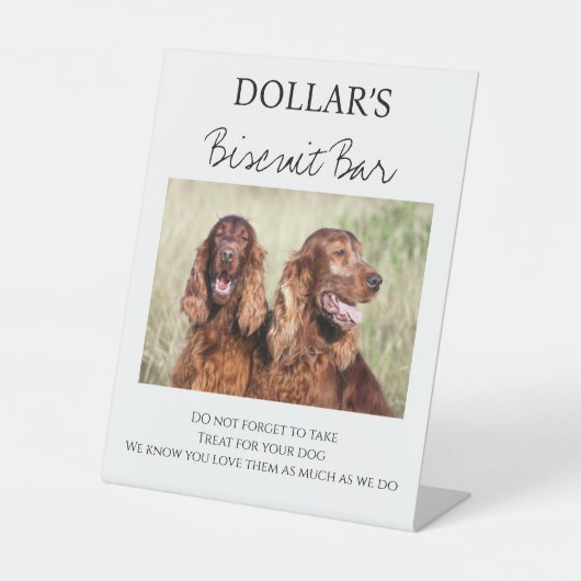 我々カスタムは愛犬のビスケッ結婚トのバーを扱う 台座サイン (正面)