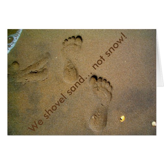 我々シャベル砂ではなく雪 – 砂の足跡 (正面横)