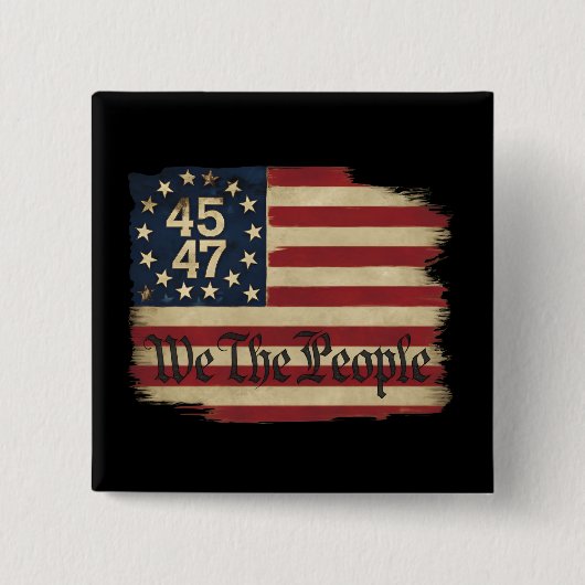 我々人民トランプ45 47動揺してヴィンテージ国旗 缶バッジ (正面)