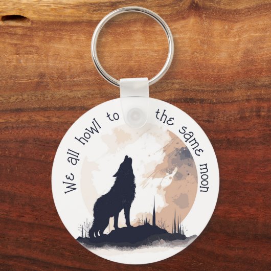 我々全員が同じ月の引用文に吠え感動的る キーホルダー (正面)