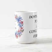 我々国民は有罪判決を受けたフェロンに投票しない コーヒーマグカップ (中央)