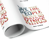 我々国民は民主化志士を支持する王に仕えていない ラッピングペーパー (ロールコーナー)