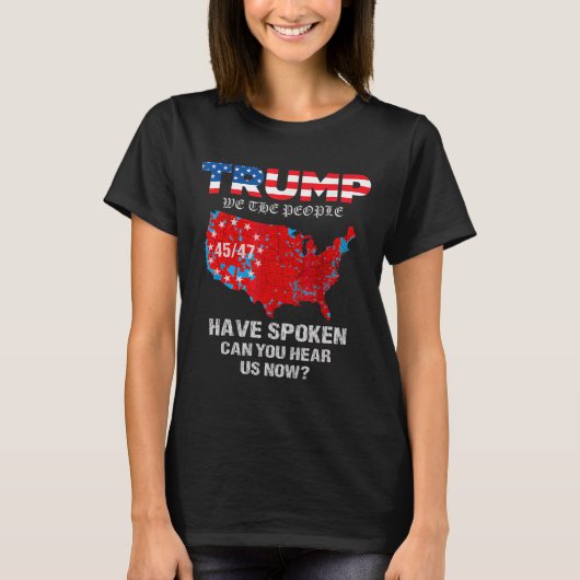 我々国民は2024年話の選挙の地図を持っている Tシャツ (正面)
