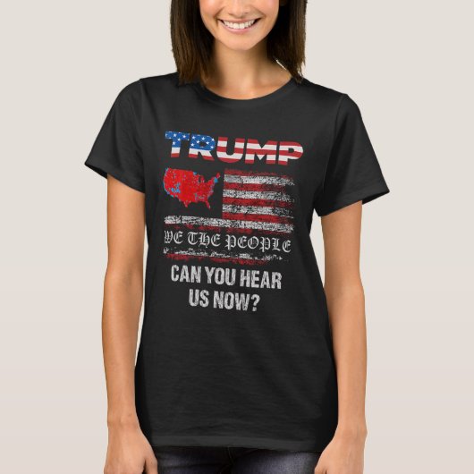 我々国民は2024年話の選挙の地図を持っている Tシャツ (正面)