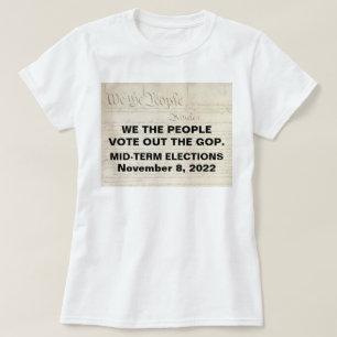 我々国民はGOP中間選挙に投票する Tシャツ