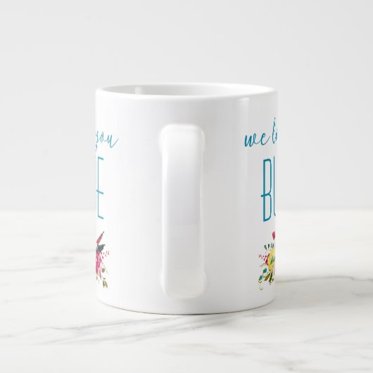 我々愛あなたバブベティール（緑がかった色）ピンクフローラ ジャンボコーヒーマグカップ (裏面)