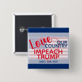 我が国を愛しトランプ議会を弾劾 缶バッジ (正面&裏面)