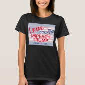 我が国を愛しトランプ議会を弾劾 Tシャツ (正面)