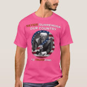 我が国を決して降伏しない(1M) Tシャツ (正面)