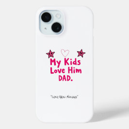 我が子に愛されるパパのスマホケース - オリジナルクールダッドギフト iPhone 15ケース