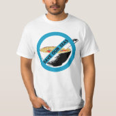 我が救海ではフカヒレのスープを禁止 Tシャツ (正面)