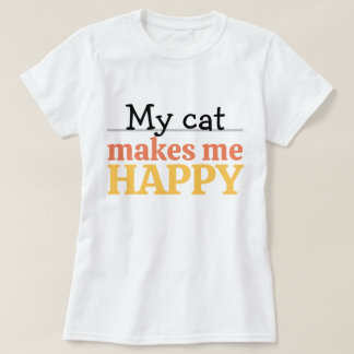 "我が猫は私を幸せにする" 引用 モダンで鮮やかなカラー Tシャツ