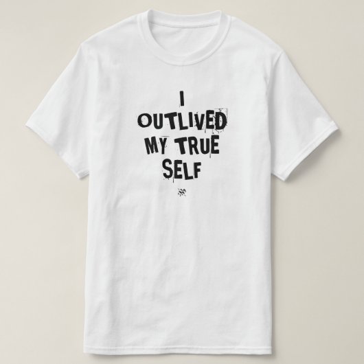我が真の自分を超越せり - 実存主義的名言 Tシャツ (デザイン正面)