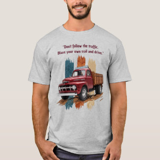 "我が道を切り拓け" ヴィンテージ赤トラックTシャツ Tシャツ