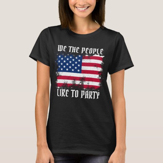 我ら国民 面白い アメリカ国旗 7月4日 Tシャツ (正面)