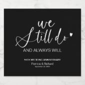 我スタイリッシュ々はまだ結婚誓の更新を行う スパークリングワインラベル (シングルラベル)