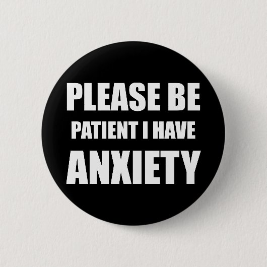 我慢して欲しい不安バッジを持っている 缶バッジ (正面)