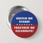 我統一された々は共にアメリカ祝国旗を掲げる 缶バッジ (正面&裏面)