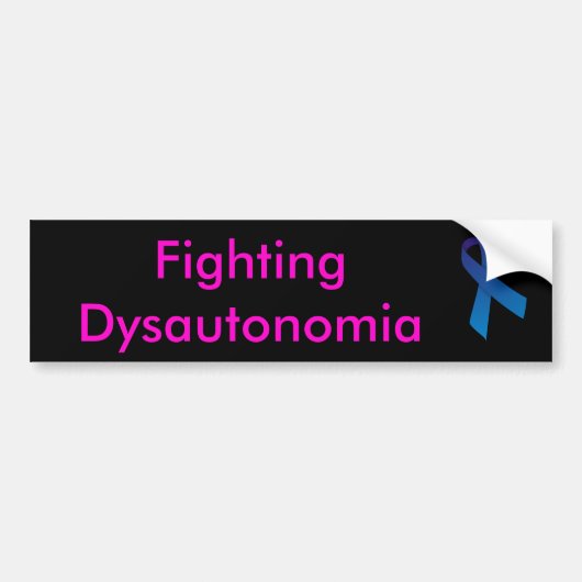 戦いのDysautonomia バンパーステッカー (正面)