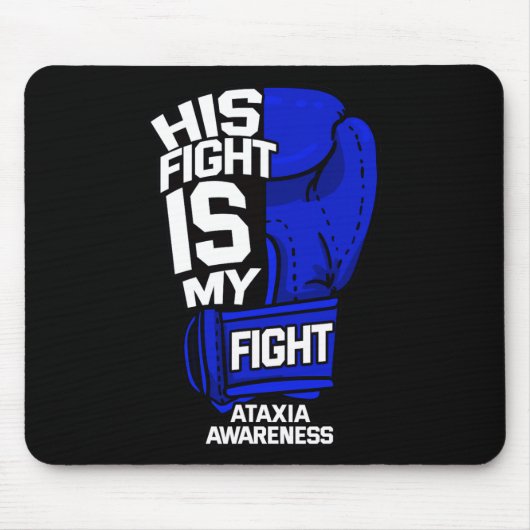 戦いは私の戦いアタキシア運動障害の戦士 マウスパッド (正面)