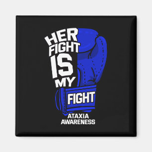 戦いは私の戦いアタキシア運動障害の戦士 マグネット