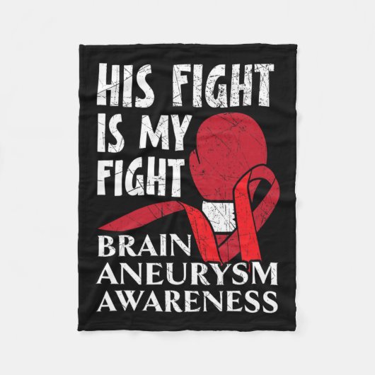 戦いは私の戦い医療状態動脈瘤が認識している フリースブランケット (正面)