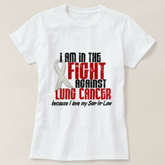 戦い1の義理の息子の肺癌 Tシャツ (デザイン正面)