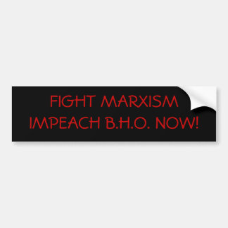 戦いMARXISMIMPEACH B.H.O. NOW! バンパーステッカー