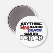 戦争ができれば平和ができれば平和 マグネット (正面/裏面)