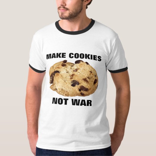 戦争ではなくクッキーを作れ Tシャツ (正面)