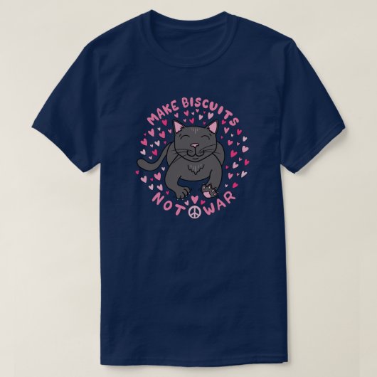 戦争ではなくビスケットを作ろう Tシャツ (デザイン正面)