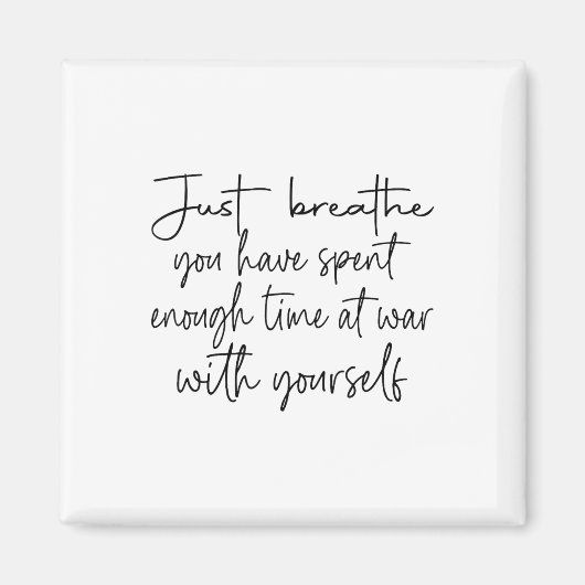 戦争に十分な時間を費やしただけで マグネット (正面)