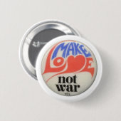 戦争の平和芸術ではなく愛を作る 缶バッジ (正面&裏面)