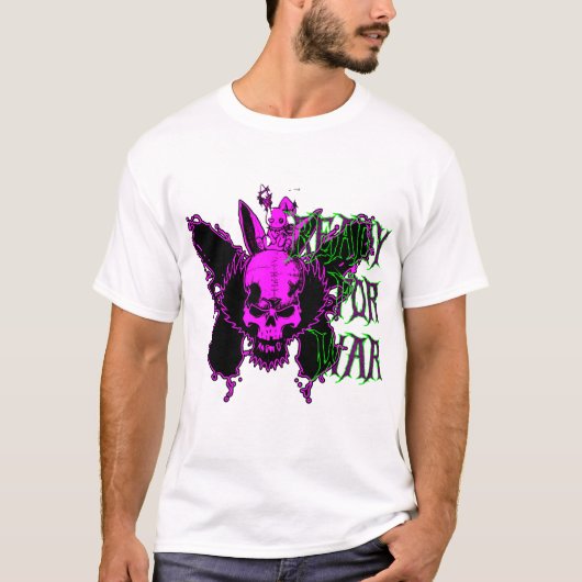 戦争の準備ができている Tシャツ (正面)